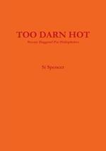 Too Darn Hot