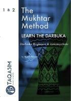 The Mukhtar Method - Darbuka Beginner & Intermediate