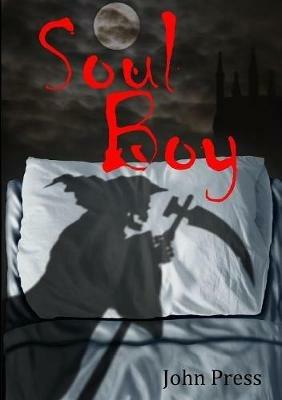 Soul Boy - John Press - cover