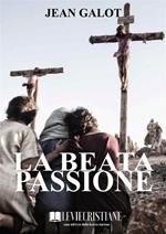 La Beata Passione