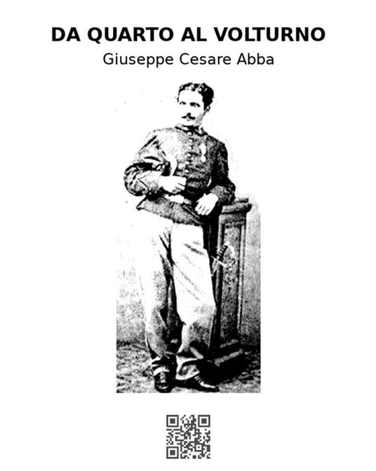 Da Quarto al Volturno - Giuseppe Cesare Abba - ebook