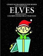 Coloring Book for 4-5 Year Olds (Elves)