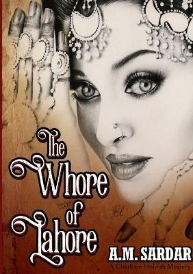 The Whore of Lahore - AM Sardar - cover