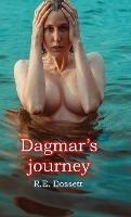 Dagmar's journey - Rashid Dossett - cover