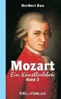 Mozart, ein Kunstlerleben, Band 3