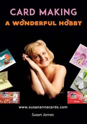 Card Making - A Wonderful Hobby - Susan James - cover