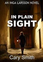 In Plain Sight