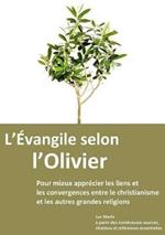 L'Evangile selon l'Olivier