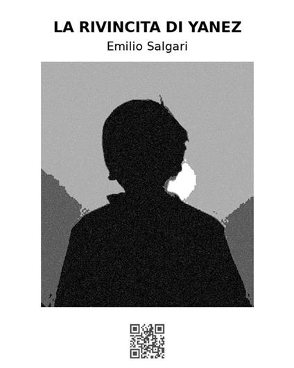 La rivincita di Yanez - Emilio Salgari - ebook