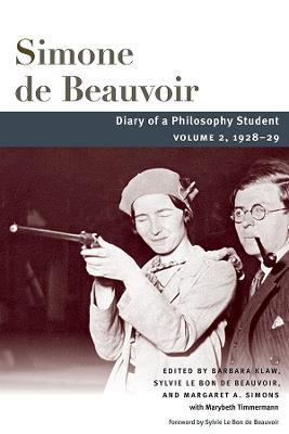 Diary of a Philosophy Student: Volume 2, 1928-29 - Simone Beauvoir - cover