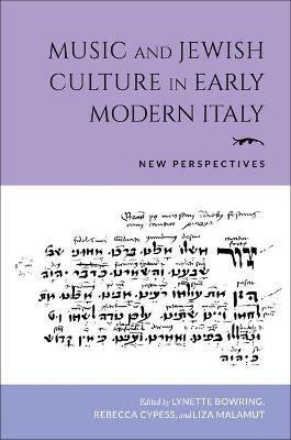 Music and Jewish Culture in Early Modern Italy: New Perspectives - cover