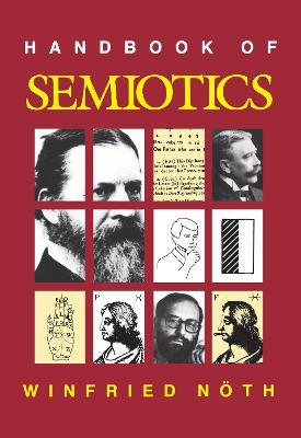 Handbook of Semiotics - Winfried Noth - cover