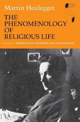 The Phenomenology of Religious Life - Martin Heidegger - cover