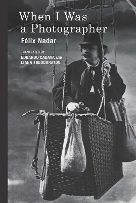 When I Was a Photographer - Félix Nadar - cover