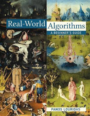 Real-World Algorithms: A Beginner's Guide - Panos Louridas - cover