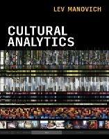 Cultural Analytics - Lev Manovich - cover