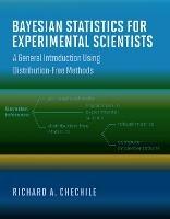 Bayesian Statistics for Experimental Scientists - Richard A Chechile - cover