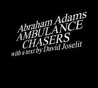 Ambulance Chasers - Abraham Adams,David Joselit - cover