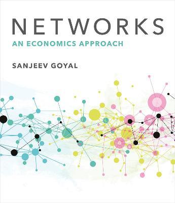 Networks: An Economics Approach - Sanjeev Goyal - cover