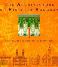 The Architecture of Historic Hungary - cover