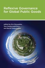 Reflexive Governance for Global Public Goods