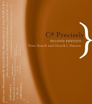 C# Precisely - Peter Sestoft,Henrik I. Hansen - cover