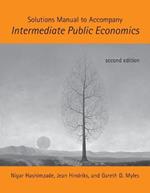 Solutions Manual to Accompany Intermediate Public Economics