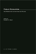 Public Regulation: New Perspectives on Institutions and Policies