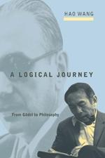 A Logical Journey: From Gödel to Philosophy