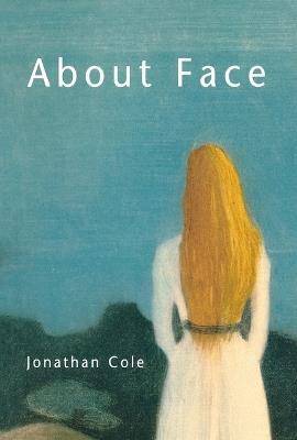 About Face - Jonathan Cole - cover