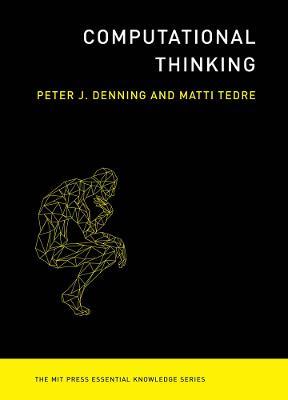 Computational Thinking - Peter J. Denning,Matti Tedre - cover