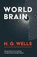 World Brain - H.G. Wells,Bruce Sterling - cover