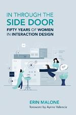 In through the Side Door: Fifty Years of Women in Interaction Design