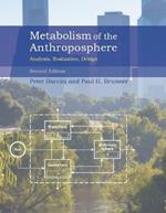 Metabolism of the Anthroposphere, second edition: Analysis, Evaluation, Design