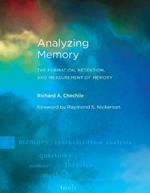 Analyzing Memory: The Formation, Retention, and Measurement of Memory