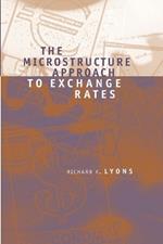 The Microstructure Approach to Exchange Rates