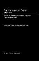 The Movement of Factory Workers: A Study of New England Industrial Community, 1937-1939 and 1942