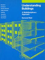 Understanding Buildings: A Multidisciplinary Approach