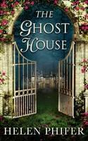 The Ghost House