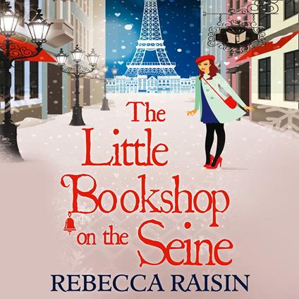 The Little Bookshop On The Seine (The Little Paris Collection, Book 1)