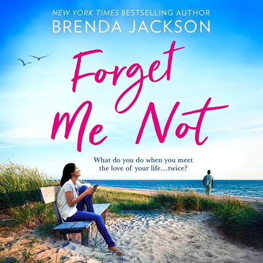 Forget Me Not: A heartwarming romance of second chances for fans of Virgin River (Catalina Cove, Book 2)