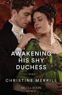 Awakening His Shy Duchess - Christine Merrill - cover