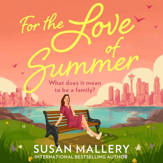 For The Love Of Summer: A Summer Beach Read
