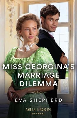 Miss Georgina's Marriage Dilemma - Eva Shepherd - cover