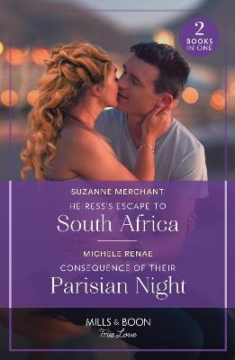 Heiress's Escape To South Africa / Consequence Of Their Parisian Night: Heiress's Escape to South Africa / Consequence of Their Parisian Night - Suzanne Merchant,Michele Renae - cover