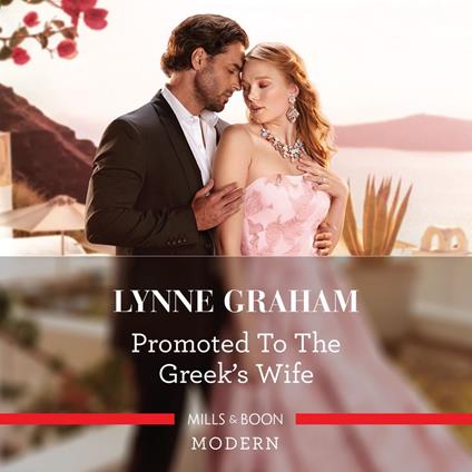 Promoted To The Greek's Wife (The Stefanos Legacy, Book 1)