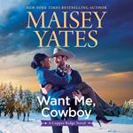 Want Me, Cowboy (Copper Ridge)