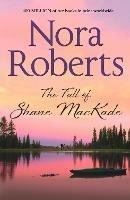 The Fall Of Shane Mackade - Nora Roberts - cover