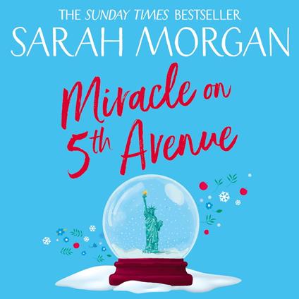 Miracle On 5th Avenue: The perfect Christmas romance novel to curl up with this year from the Sunday Times bestseller! (From Manhattan with Love, Book 3)