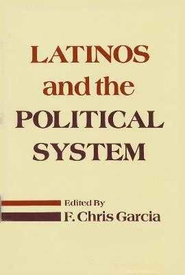 Latinos and the Political System - cover